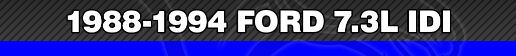 1988-1994 Ford 7.3L IDI