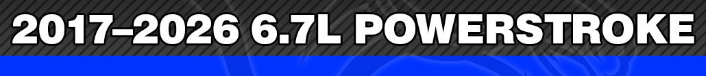 2017–2026 Ford 6.7L Powerstroke