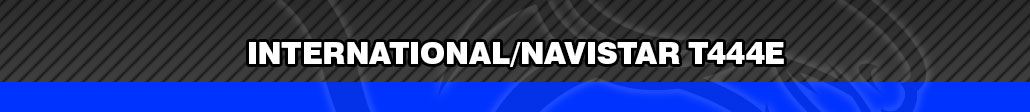 International/Navistar T444E Heavy Duty Engines