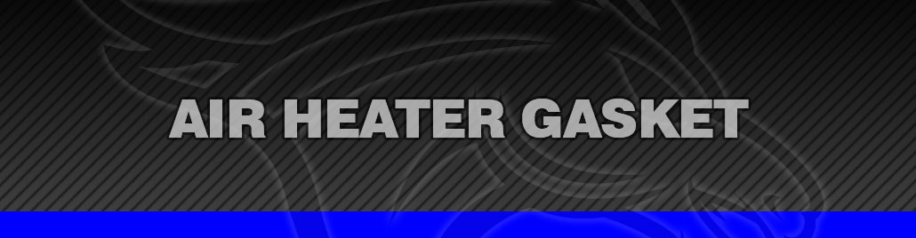 Air Heater Gasket