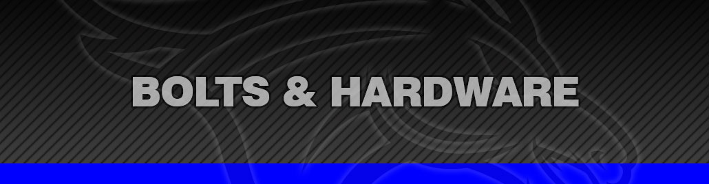 Bolts & Hardware