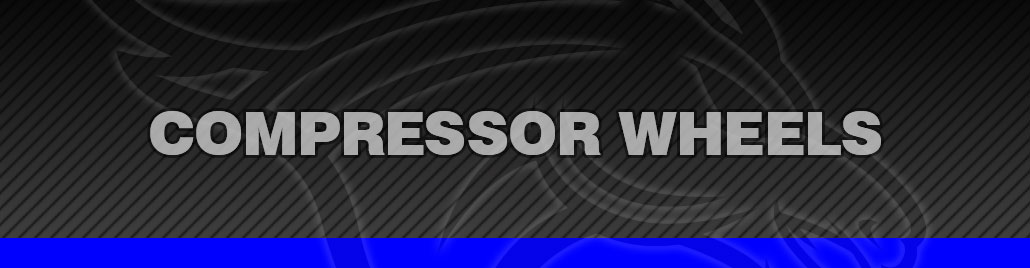 Compressor Wheels