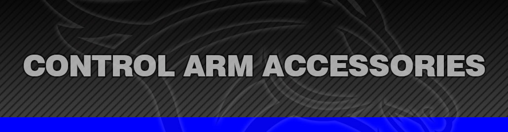 Control Arm Accessories