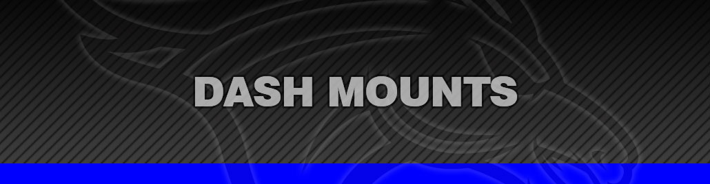 Dash Mounts