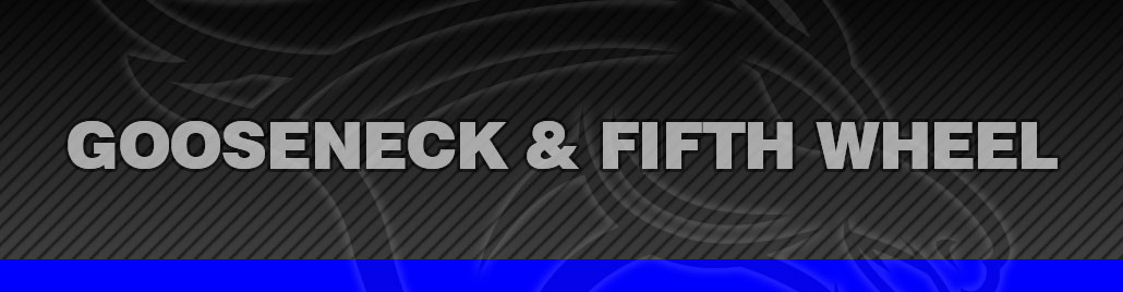 Gooseneck & Fifth Wheel