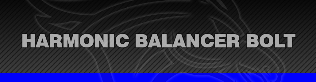 Harmonic Balancer Bolt