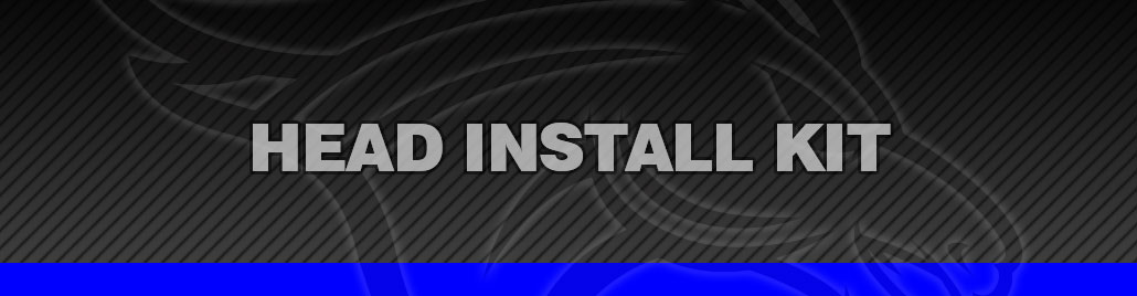 Head Install Kit