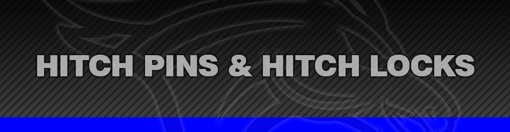 Hitch Pins & Hitch Locks