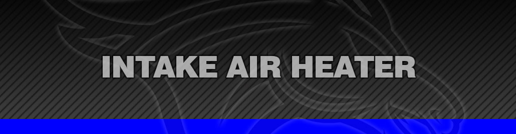 Intake Air Heater