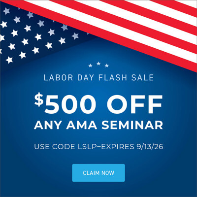 Labor Day Sale - $500 OFF Any AMA Seminar
