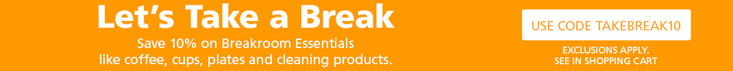 Save 10% on Breakroom and Cleaning essentials.