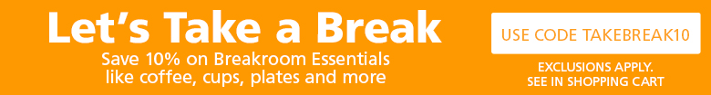 Save 10% on Breakroom Essentials like coffee, cups, plates and more